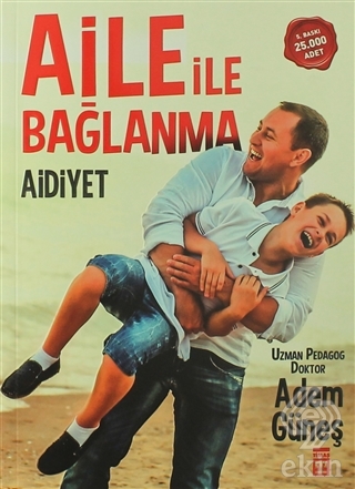 Aile İle Bağlanma