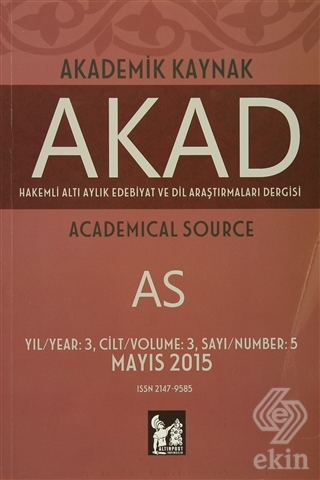 Akad Akademik Kaynak Dergisi Sayı: 5