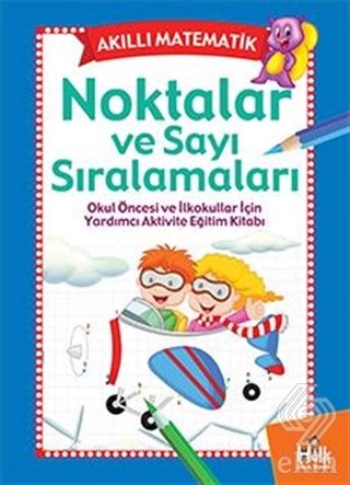 Akıllı Matematik - Noktalar ve Sayı Sıralamaları