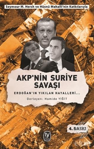 AKP\'nin Suriye Savaşı