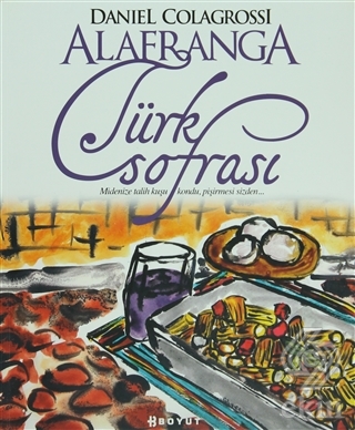 Alafranga Türk Sofrası