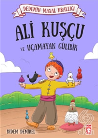 Ali Kuşçu ve Uçamayan Gülibik