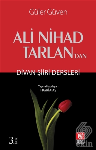 Ali Nihad Tarlan\'dan - Divan Şiiri Dersleri
