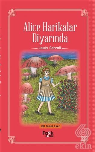 Alice Harikalar Diyarında