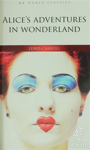 Alice\'s Adventures In Wonderland - İngilizce Roman