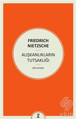 Alışkanlıkların Tutsaklığı