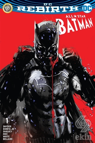 All-Star Batman Sayı 1 ( DC Rebirth )