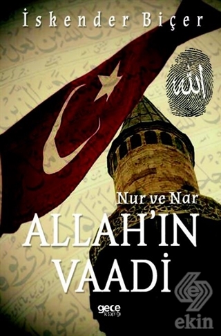 Allah'ın Vaadi - Nur ve Nar