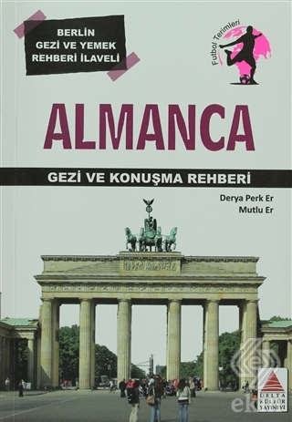 Almanca Gezi ve Konuşma Rehberi