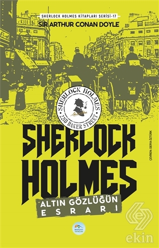 Altın Gözlüğün Esrarı - Sherlock Holmes