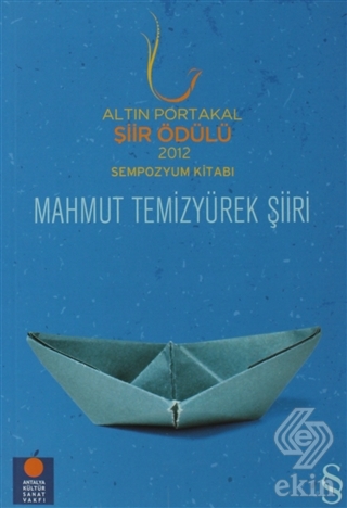 Altın Portakal Şiir Ödülü 2012 Sempozyum Kitabı Ma