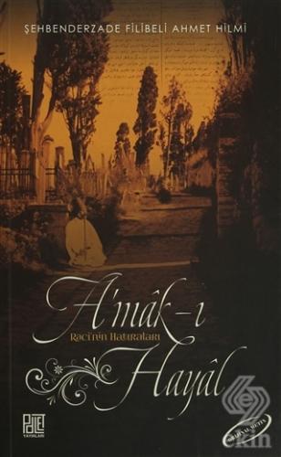 A\'mak-ı Hayal (Orijinal Metin)