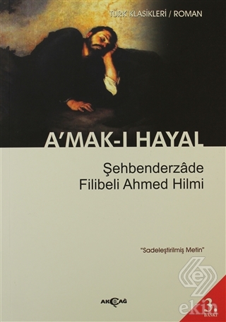 A\'mak-ı Hayal (Sadeleştirilmiş Metin)