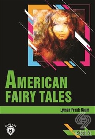 American Fairy Tales Stage 3 (İngilizce Hikaye)