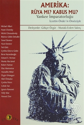 Amerika: Rüya mı? Kabus mu? Yankee İmparatorluğu