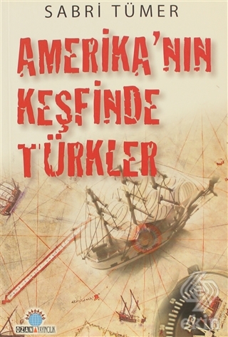 Amerika\'nın Keşfinde Türkler