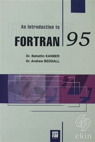 An Introduction to Fortran 95