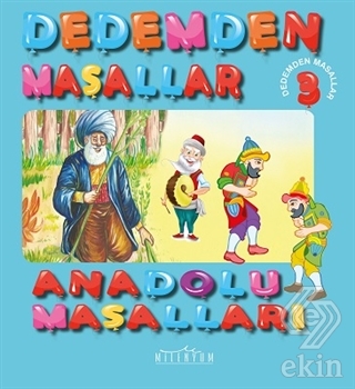 Anadolu Masalları - Dedemden Masallar 3