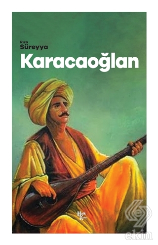 Anadolu Ozanı Karacaoğlan