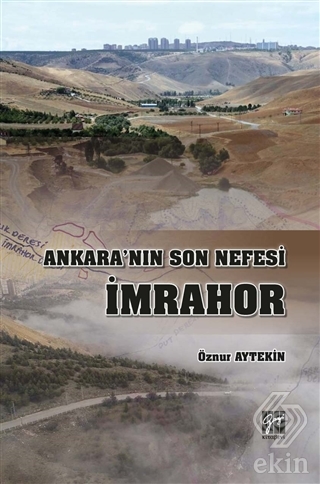 Ankara\'nın Son Nefesi İmrahor