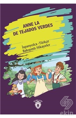 Anne La De Tejados Verdes (Yeşilin Kızı Anne) İspa