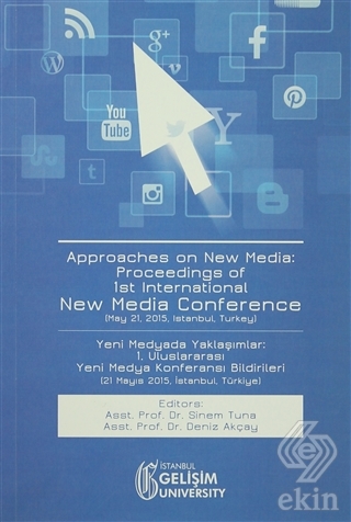 Approaches on New Media : Proceedings of 1st Inter
