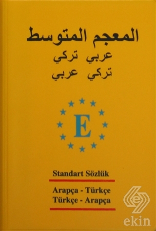 Arapça Standart Sözlük - Türkçe - Arapça ve Arapça