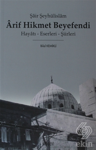 Arif Hikmet Beyefendi