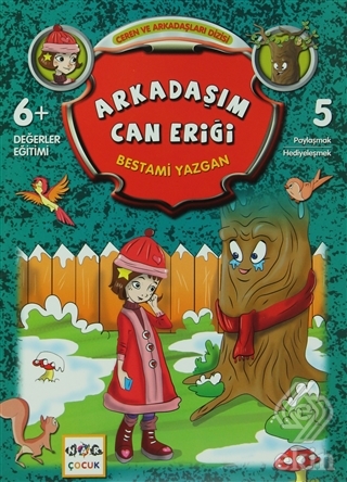 Arkadaşım Can Eriği