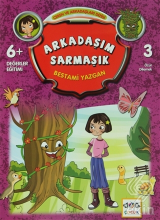 Arkadaşım Sarmaşık