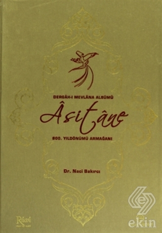 Asitane - Dergah-ı Mevlana Albümü