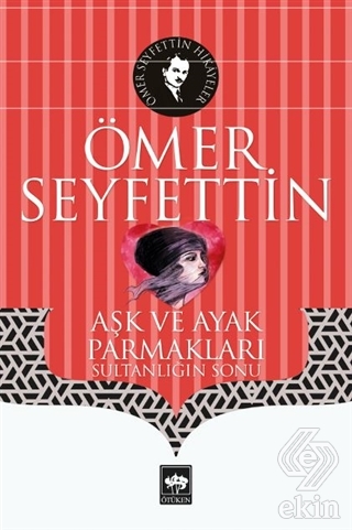 Aşk ve Ayak Parmakları