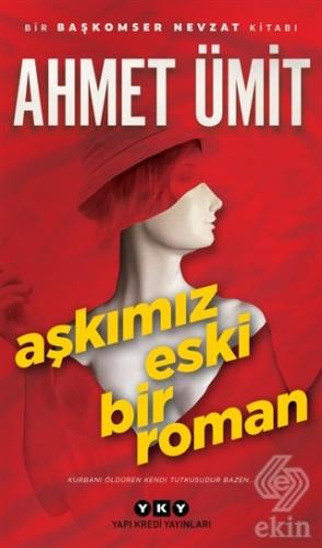 Aşkımız Eski Bir Roman