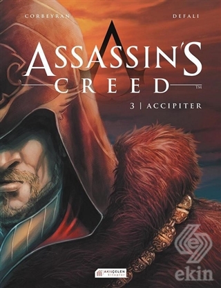 Assassin\'s Creed 3. Cilt - Accipiter