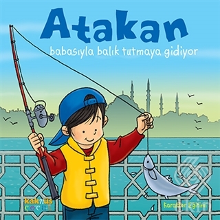 Atakan Babasıyla Balık Tutmaya Gidiyor