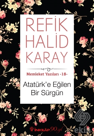 Atatürk\'e Eğilen Bir Sürgün