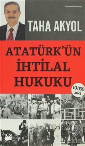Atatürk\'ün İhtilal Hukuku