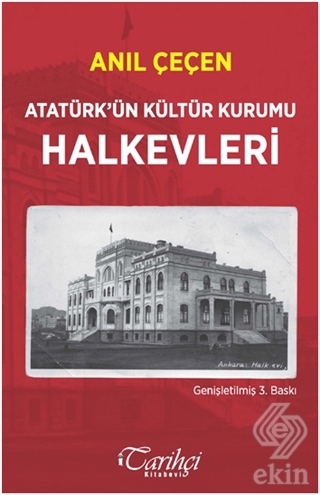 Atatürk\'ün Kültür Kurumu Halkevleri