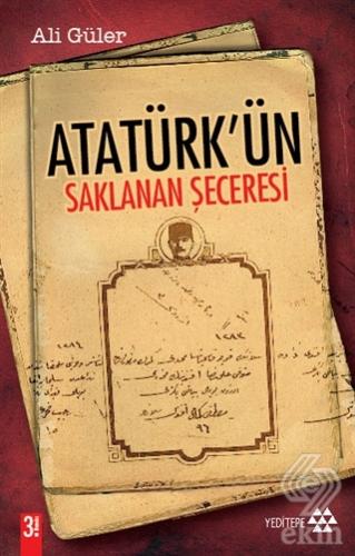 Atatürk\'ün Saklanan Şeceresi