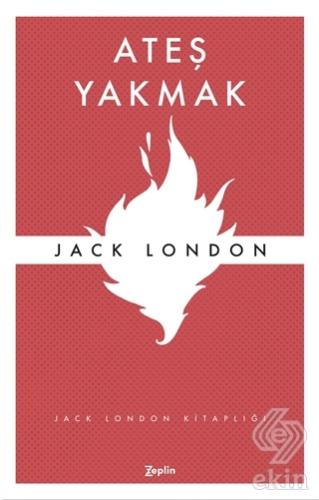 Ateş Yakmak