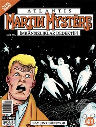 Atlantis (Özel Seri) Sayı: 41 Martin Mystere İmkan