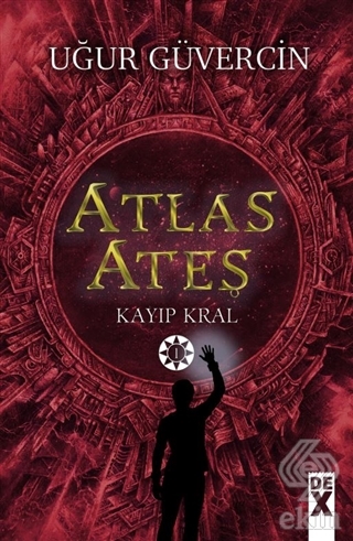 Atlas Ateş - Kayıp Kral