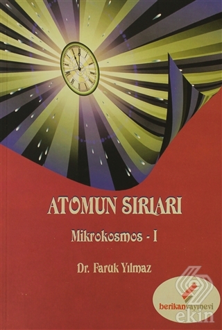 Atomun Sırları - Mikrokosmos 1