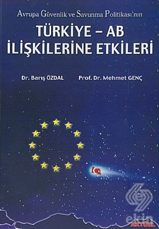 Avrupa Güvenlik ve Savunma Politikası\'nın Türkiye