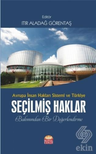 Avrupa İnsan Hakları Sistemi ve Türkiye Seçilmiş H