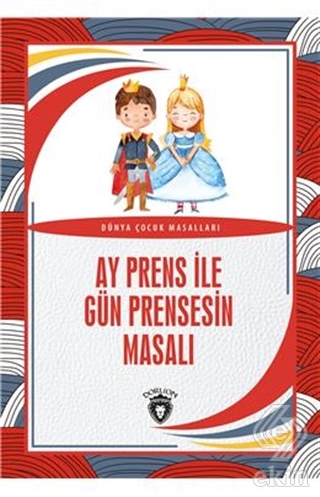 Ay Prens İle Gün Prensesin Masalı