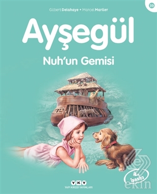 Ayşegül Nuh\'un Gemisi