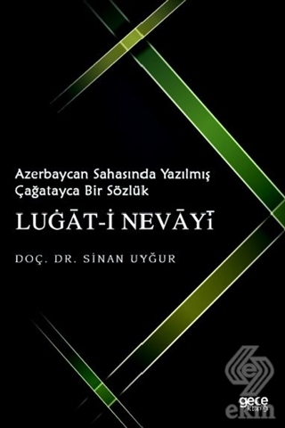 Azerbaycan Sahasında Yazılmış Çağatayca Bir Sözlük