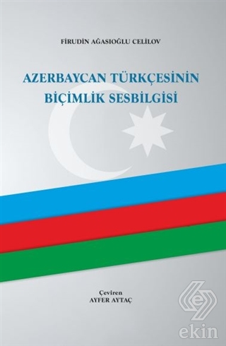Azerbaycan Türkçesinin Biçimlik Sesbilgisi
