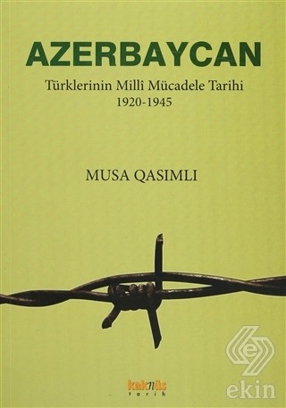 Azerbaycan Türklerinin Milli Mücadele Tarihi 1920